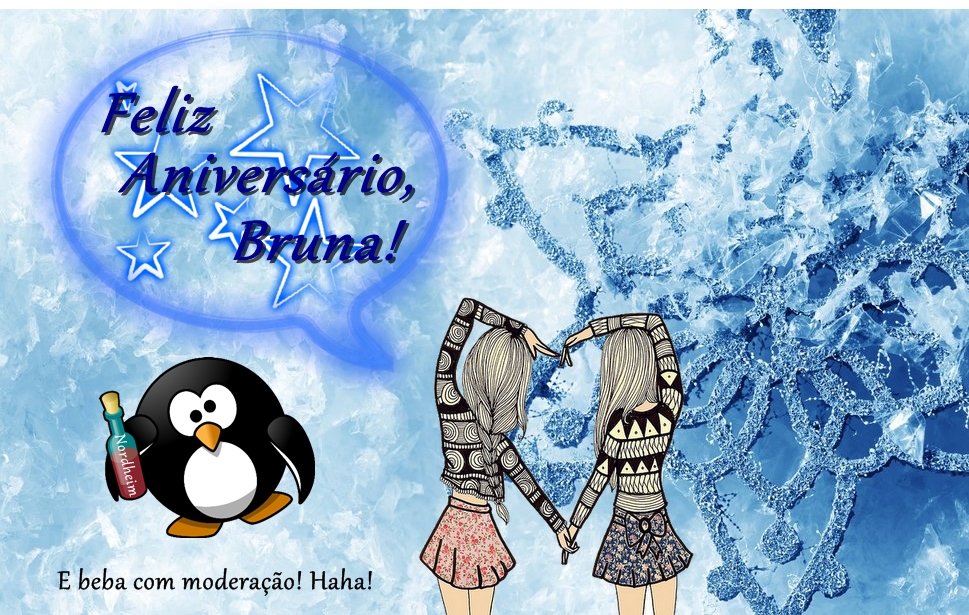 Feliz Aniversário, Bruna